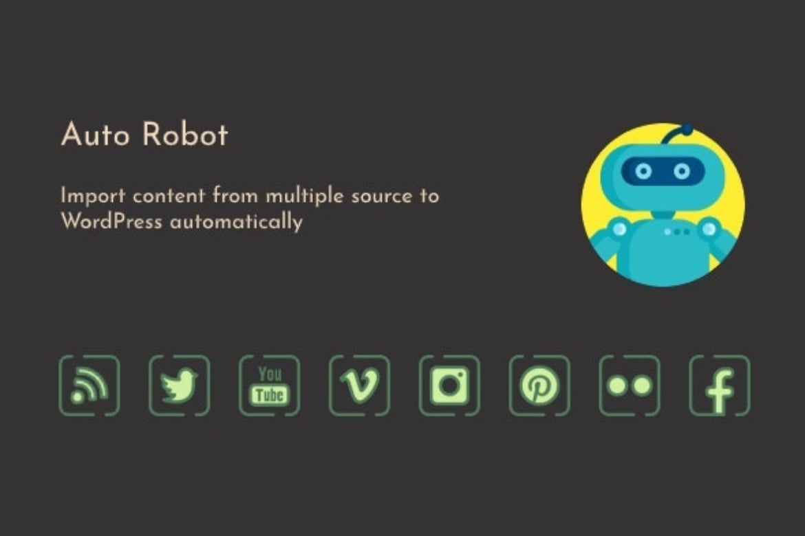 Auto Robot - WordPress Autoblogging Plugin plugin cover image